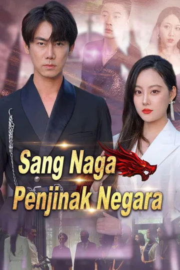 Poster Sang Naga Penjinak Negara