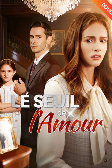 Affiche de (Doublé) Le Seuil de l'Amour