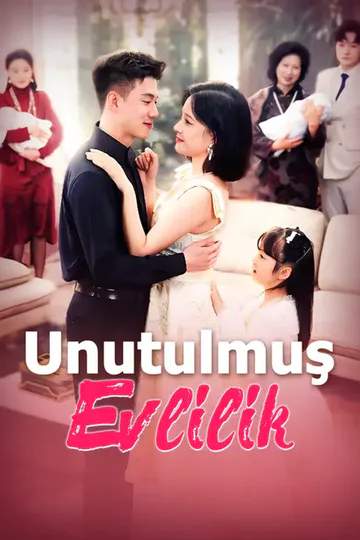 Unutulmuş Evlilik afişi