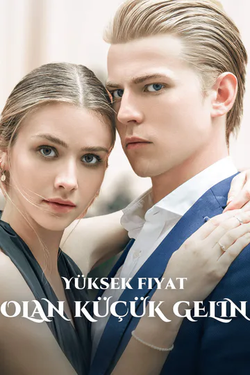 Yüksek fiyat olan küçük gelin afişi