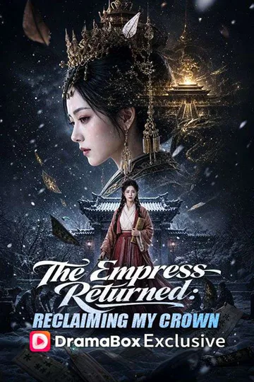 The Empress Returned: Reclaiming My Crown poster
