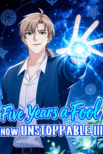 Five Years a Fool, Now Unstoppable III poster