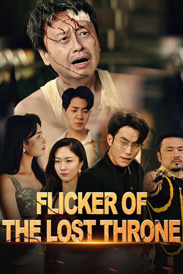 Flicker of the Lost Throne poster