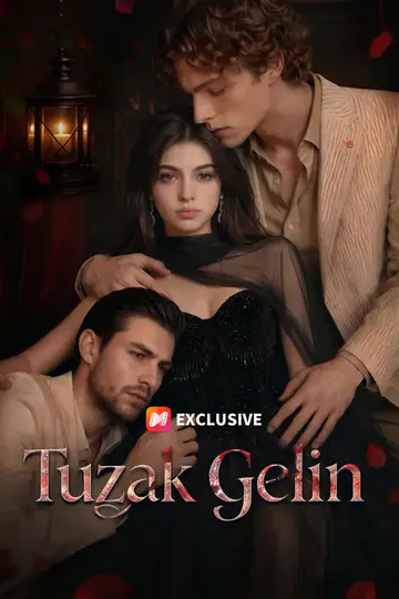 Tuzak Gelin afişi