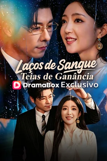Pôster de Laços de Sangue, Teias de Ganância(Dublado)