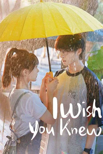 《I Wish You Knew》海报