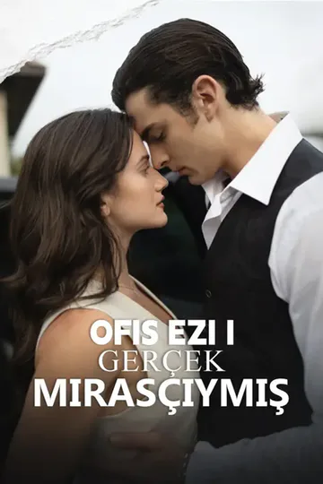 Ofis Eziği Gerçek Mirasçıymış afişi