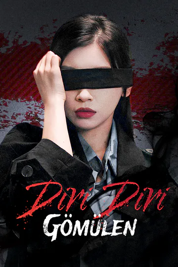 Diri Diri Gömülen(Dublajlı) afişi