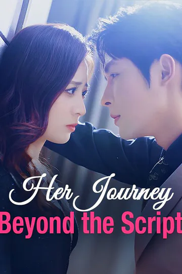  Her Journey Beyond the Script poster