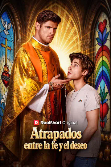 Póster de Atrapados entre la fe y el deseo