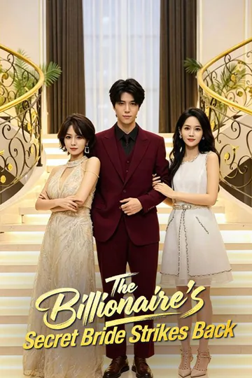 The Billionaire's Secret Bride Strikes Back poster