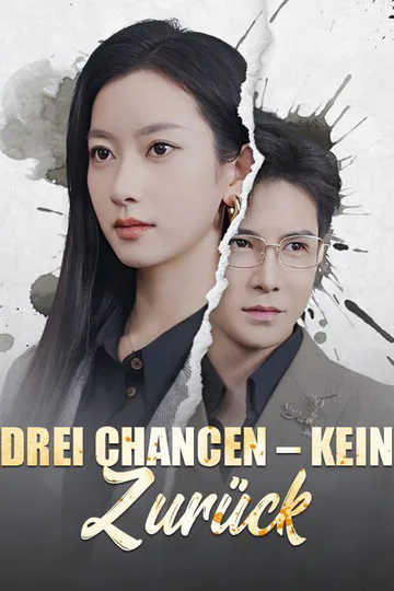 Poster von Drei Chancen – kein Zurück