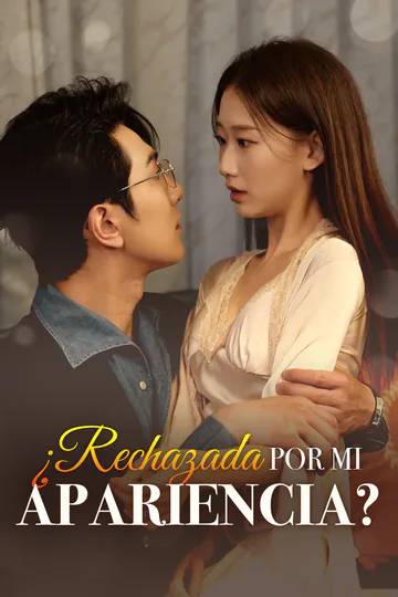 Póster de ¿Rechazada por mi Apariencia?(Doblado)