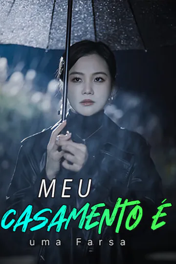 Pôster de Meu Casamento é uma Farsa