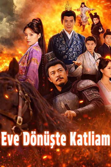 Eve Dönüşte Katliam afişi