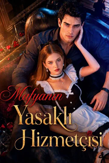 Mafyanın Yasaklı Hizmetçisi afişi
