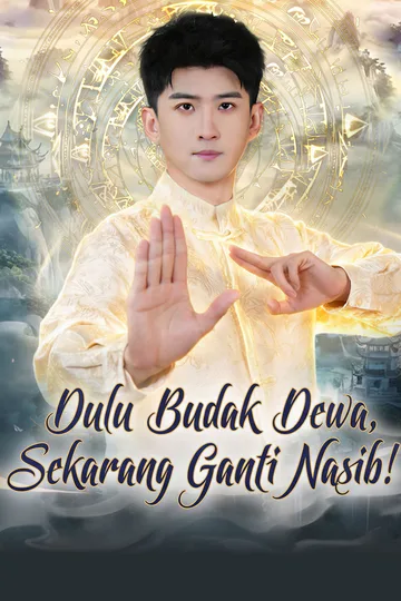 Poster Dulu Budak Dewa, Sekarang Ganti Nasib!