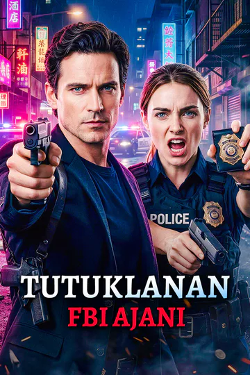 TUTUKLANAN FBI AJANI afişi