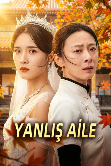 YANLIŞ AİLE afişi