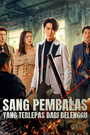 Poster Sang Pembalas yang Terlepas dari Belenggu(Sulih Suara)