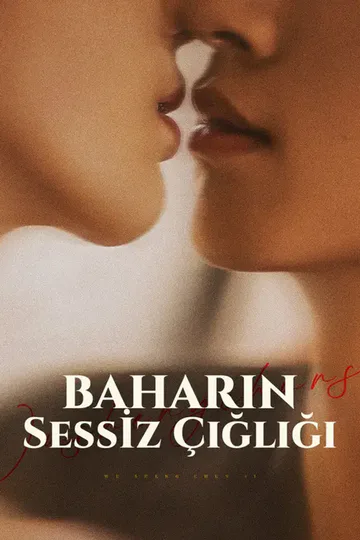 Baharın Sessiz Çığlığı afişi