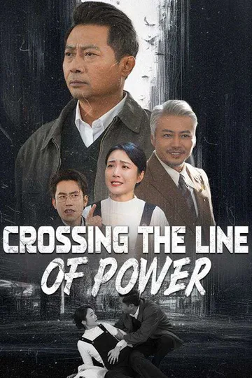 Crossing the Line of Power poster