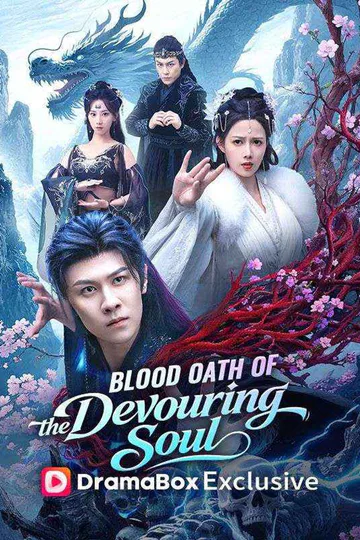 Blood Oath of the Devouring Soul poster