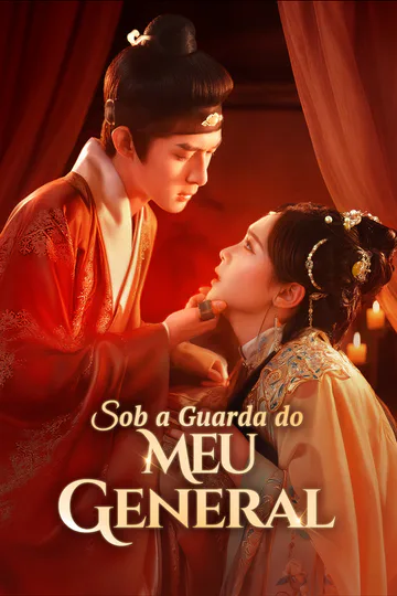 Pôster de Sob a Guarda do Meu General(Dublado)