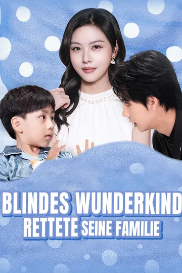 Poster von Blindes Wunderkind rettete seine Familie