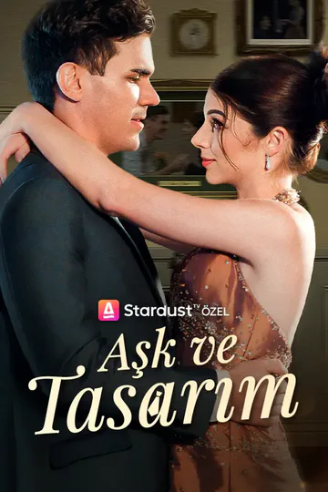 aşk Ve tasarım afişi