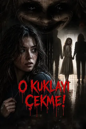 O Kuklayı Çekme! afişi