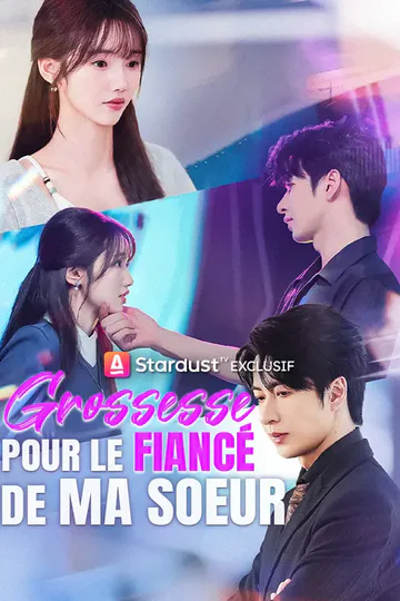 Affiche de Grossesse Pour le Fiancé de Ma Soeur