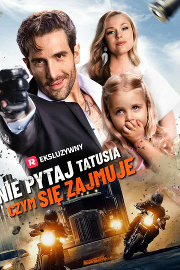 Plakat serialu Nie pytaj tatusia, czym się zajmuje