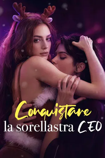 Locandina di (Doppiato) Conquistare la sorellastra CEO