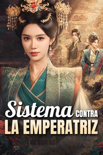 Póster de Sistema Contra la Emperatriz