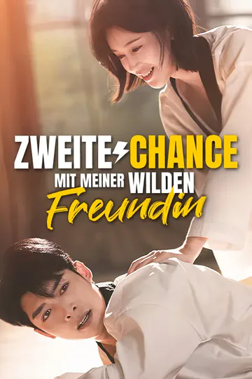 Poster von Zweite Chance mit meiner wilden Freundin