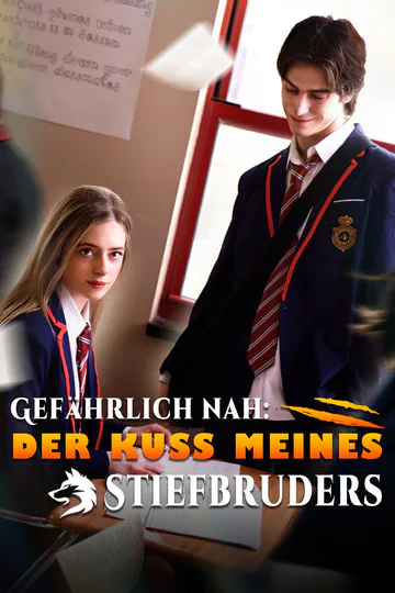 Poster von Gefährlich nah: Der Kuss meines Stiefbruders [Synchro]