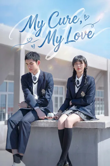 My Cure, My Love poster