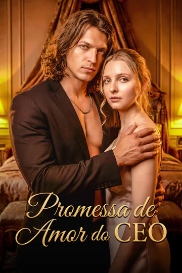 Pôster de [Dublado]Promessa de Amor do CEO