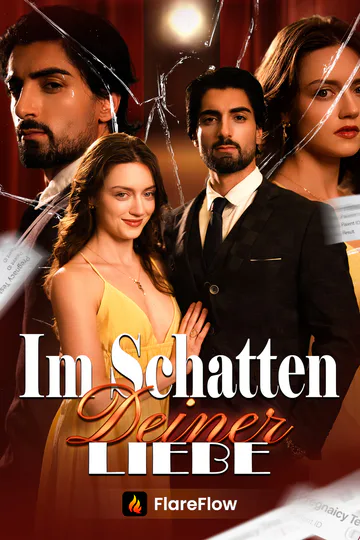 Poster von Im Schatten deiner Liebe