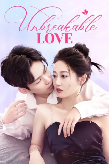 Unbreakable Love poster