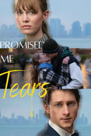 Promised Me Tears poster