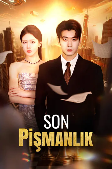 SON PİŞMANLIK afişi