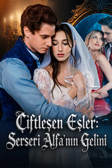 Çiftleşen Eşler: Serseri Alfa'nın Gelini afişi