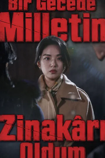 Bir Gecede Milletin Zinakârı Oldum afişi