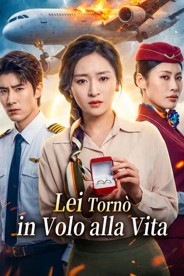 Locandina di Lei Tornò in Volo alla Vita