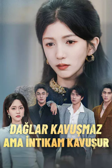 Dağlar Kavuşmaz Ama İntikam kavuşur afişi