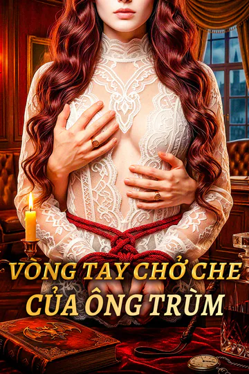 Poster phim Vòng Tay Chở Che Của Ông Trùm