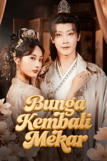 Poster Bunga Kembali Mekar