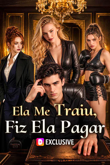 Pôster de Ela Me Traiu, Fiz Ela Pagar